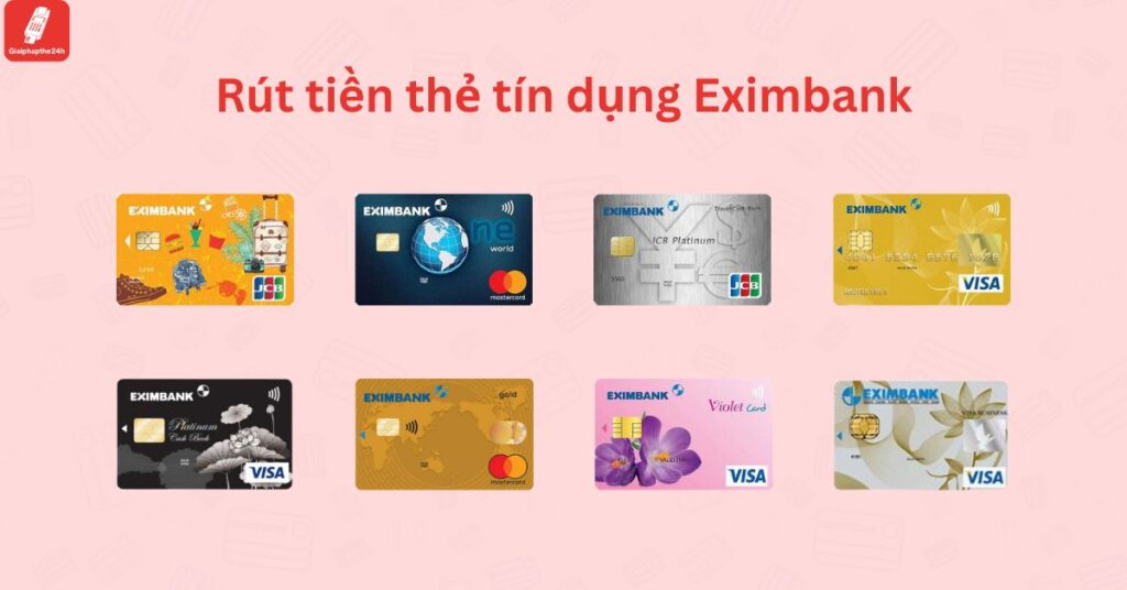 rút tiền mặt từ thẻ tín dụng eximbank