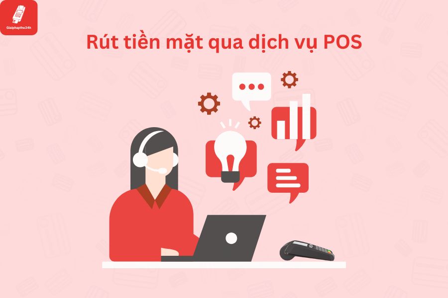 rut tien mat qua dich vu pos